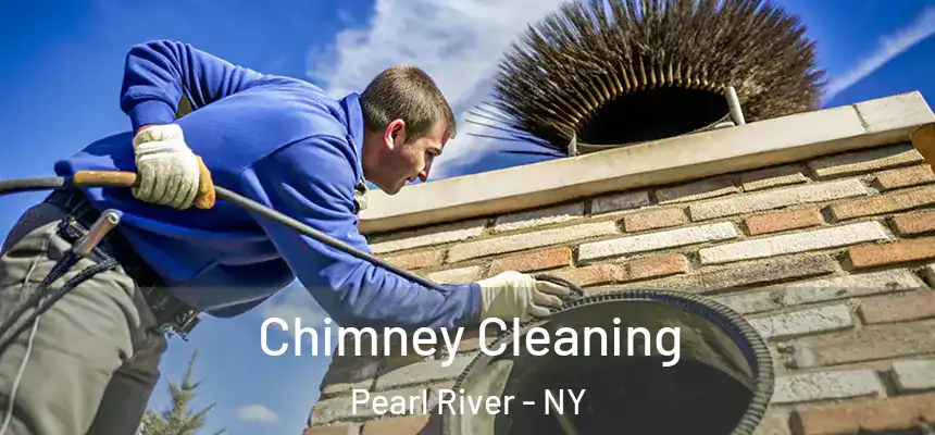  Chimney Cleaning Pearl River - NY