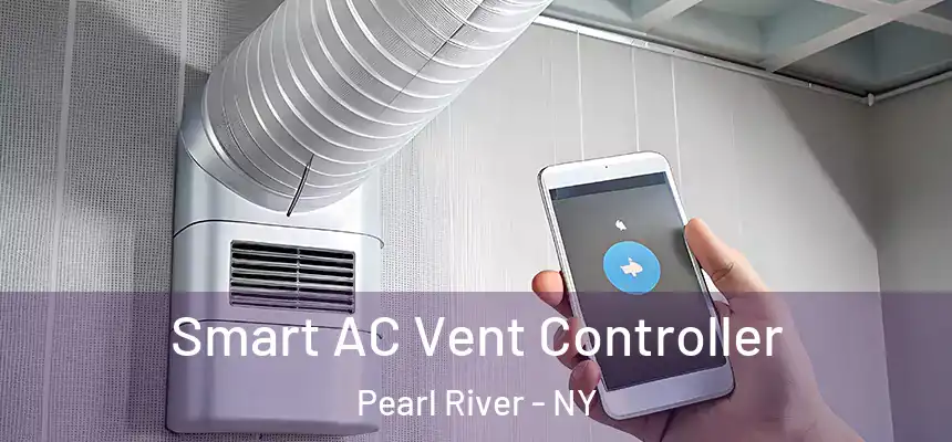 Smart AC Vent Controller Pearl River - NY